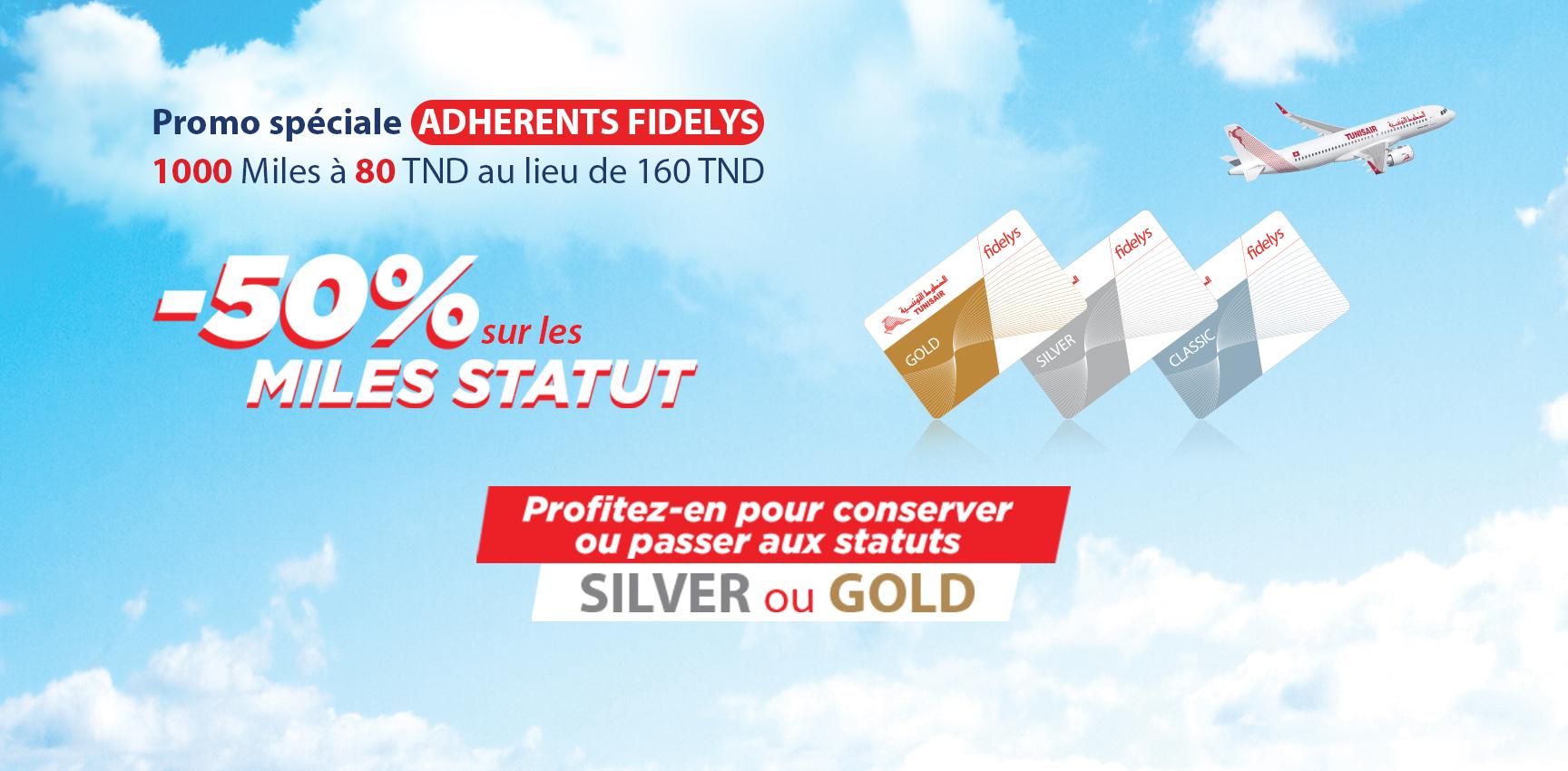 Promo FIDELYS :  -50% sur les Miles Statut 